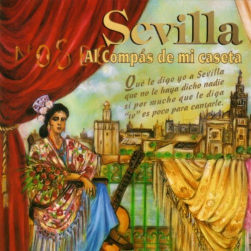 Sevilla - Al Campas De Mi Caseta World Music