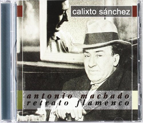 Antonio Machado,Retrato Flamen cd