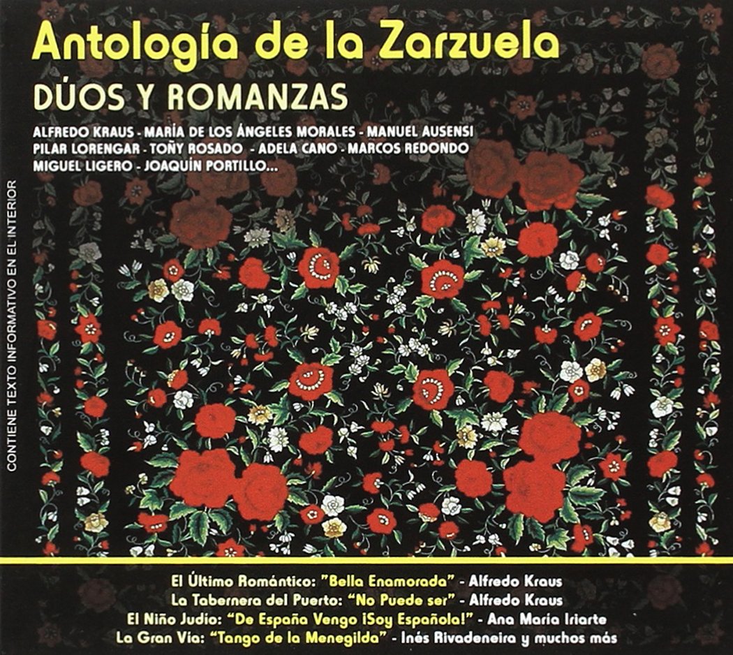 ANTOLOGÍA DE LA ZARZUELA: Dúos y Romanzas, Vol, 2 Music