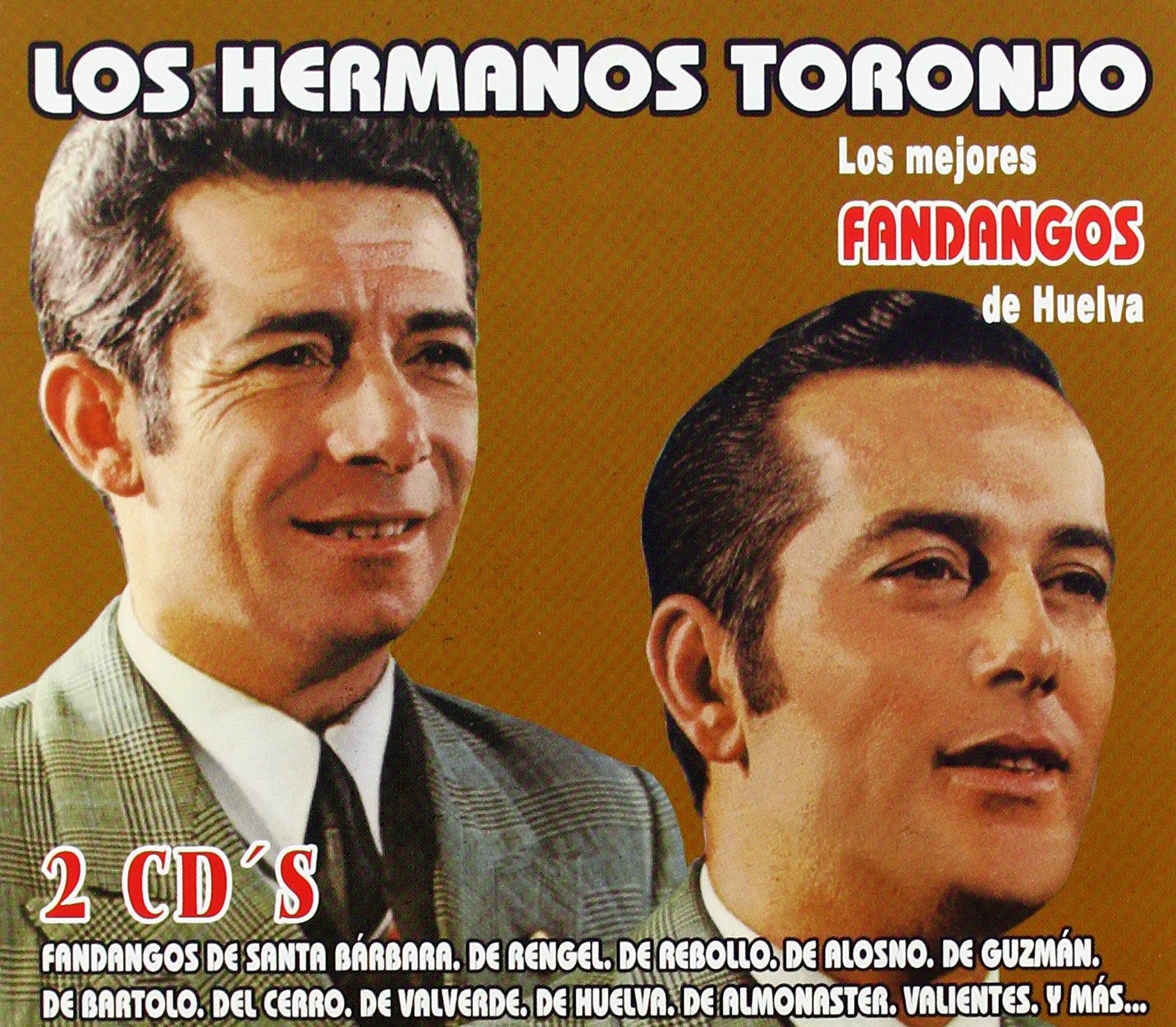 Los Hermanos Toronjo - Los Mejores Fandangos De Huelva cd