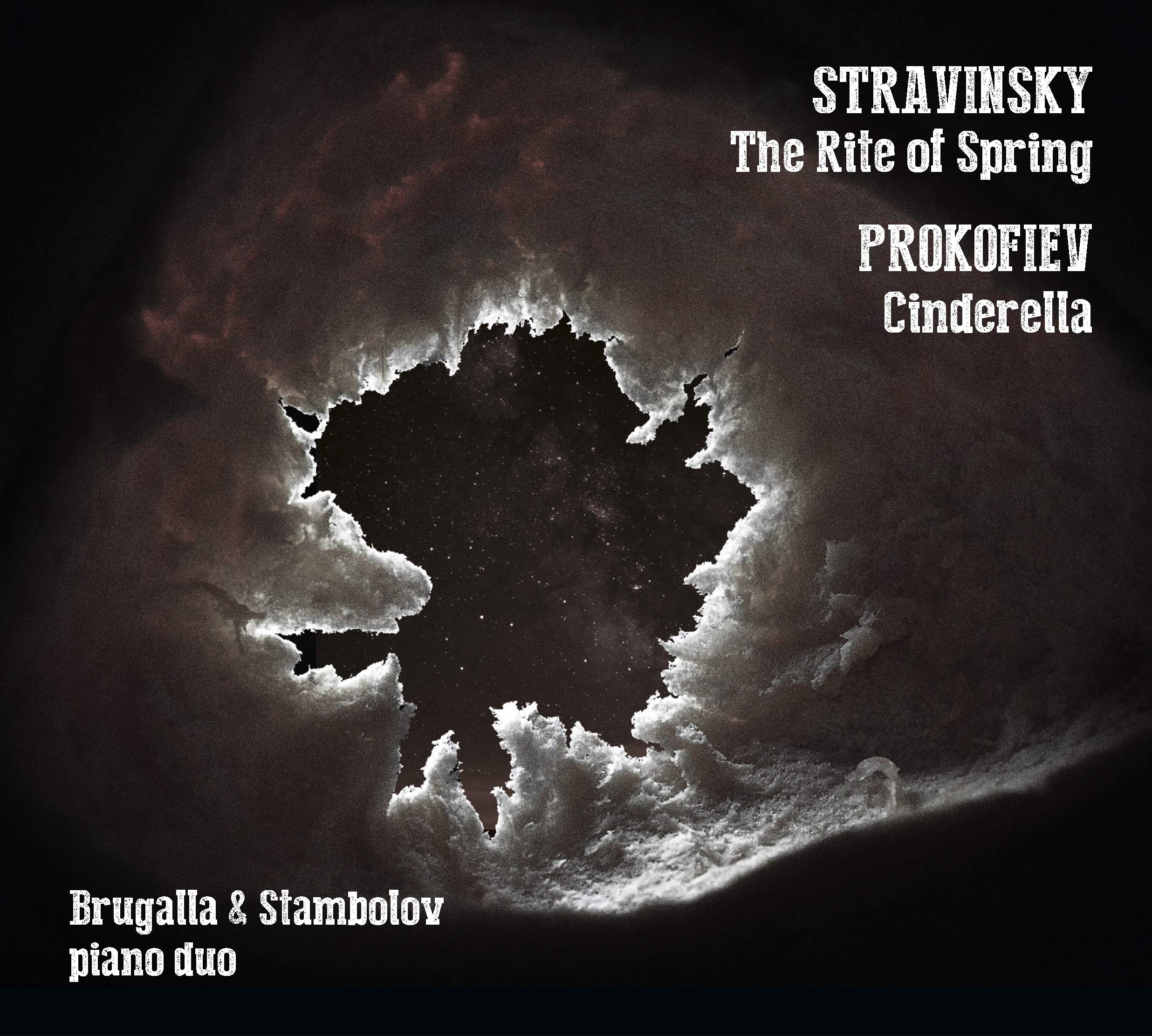 Brugalla & Stambolov Piano Duo - Stravinsky: The Rite Of Spring / Prokofiev: Cinderella cd
