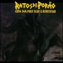 Vivendo Cada Dia Mais Sujo E Agressivo Alternative & Indie