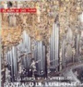 LA MÚSICA DE LA CATEDRAL DE SANTIAGO DE COMPOSTELA cd