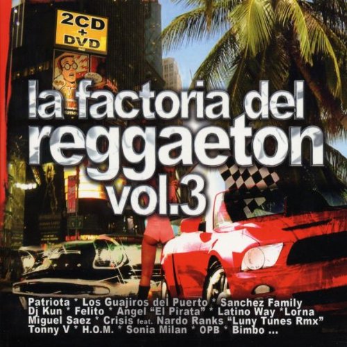 La Factoria Del Reggaeton Vol. Pop