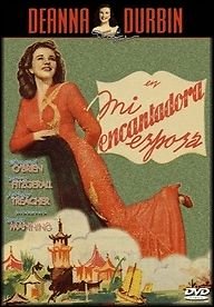 Mi Encantadora Esposa (D. Durbin) (Dvd Import) (2006) Deanna Durbin; Gus Schil Films