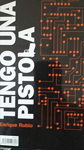 Tengo Una Pistola / Tiempo de Relatos book