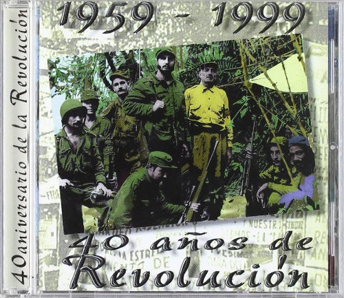 40 Anos de Revolucion Cubana 1 Country & Folk