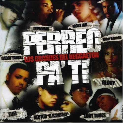 Perreo Pa' Ti-Reggaeton Pop