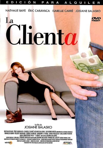 La Clienta (Import Dvd) (2010) Nathalie Baye; Éric Caravaca; Isabelle Carré; J Films