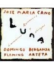 JOSE MARIA CANO - JOSE MARIA CANO - Luna CD musica Music