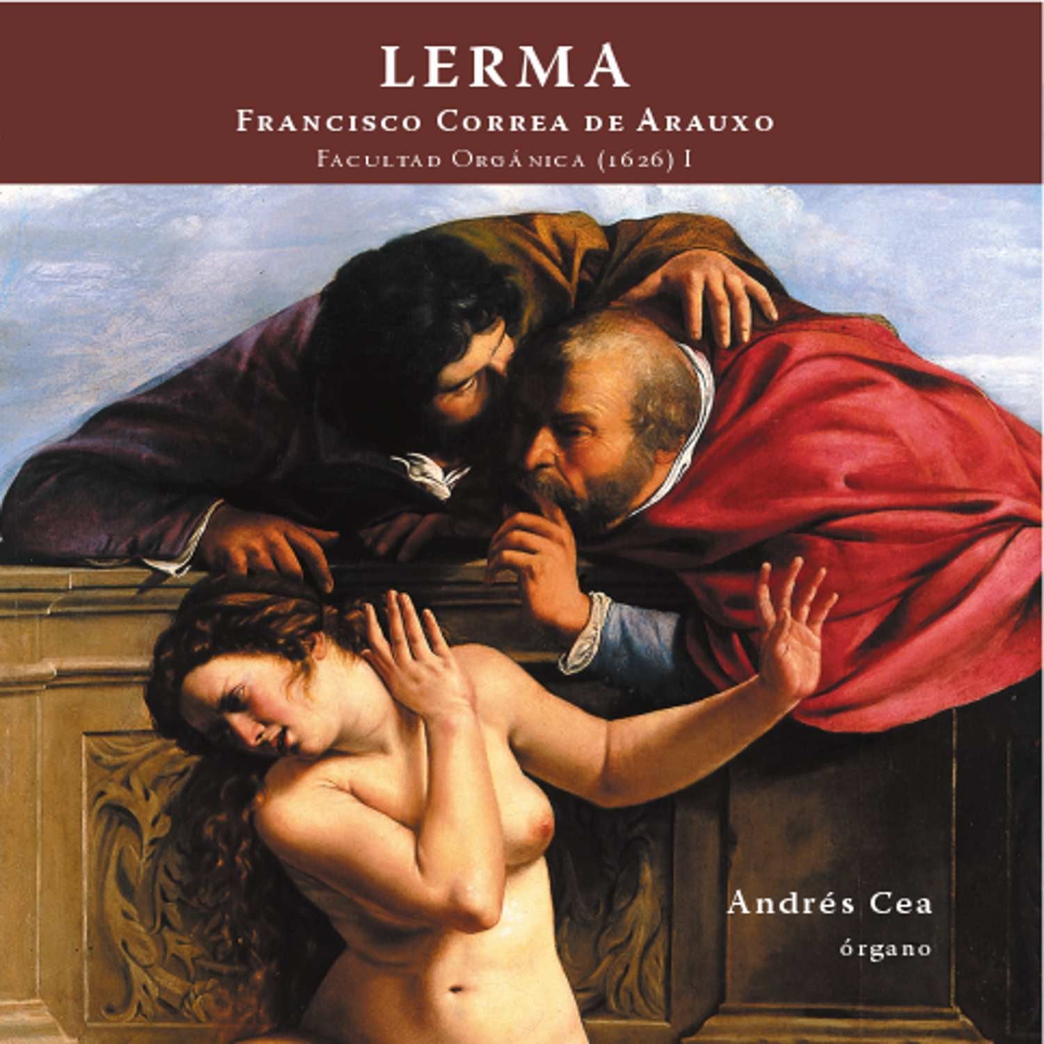 Lerma Francisco Correa de Arauxo Vol.1 Classical