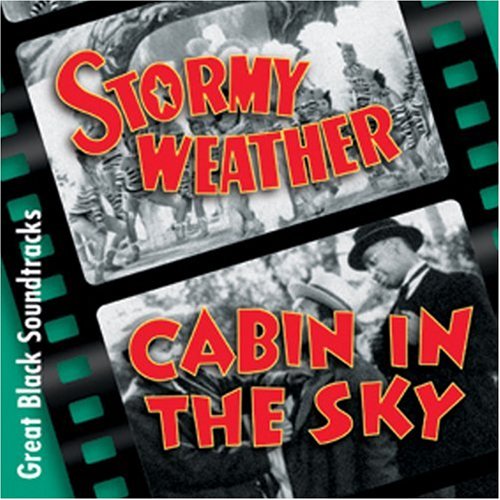 Stormy Weather & Cabin in the Sky Jazz