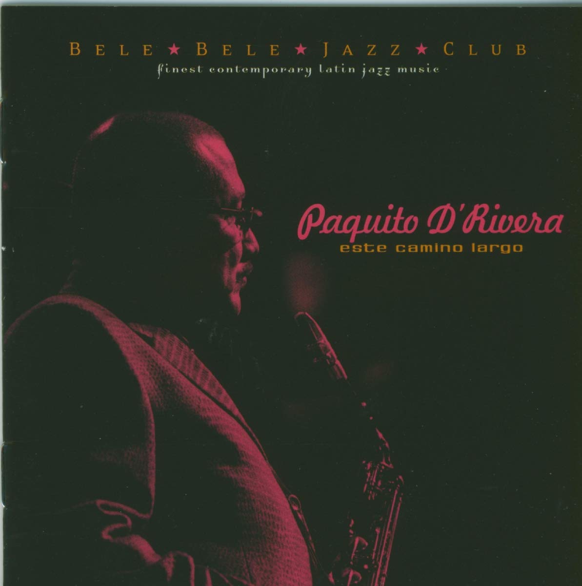 Paquito/Sandoval Arturo D Rivera - Este Camino Largo cd