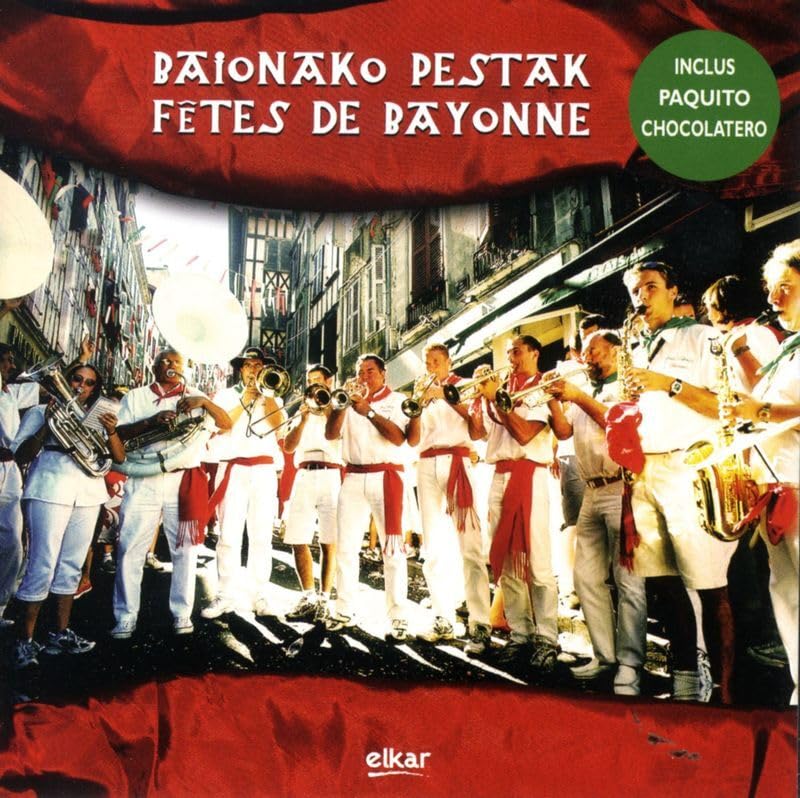 Baionako pestak * fetes de bayonne book