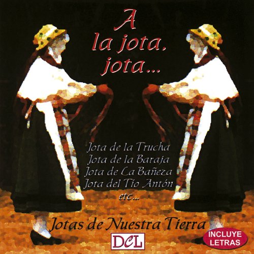 a la jota, jota... jota of our earth cd
