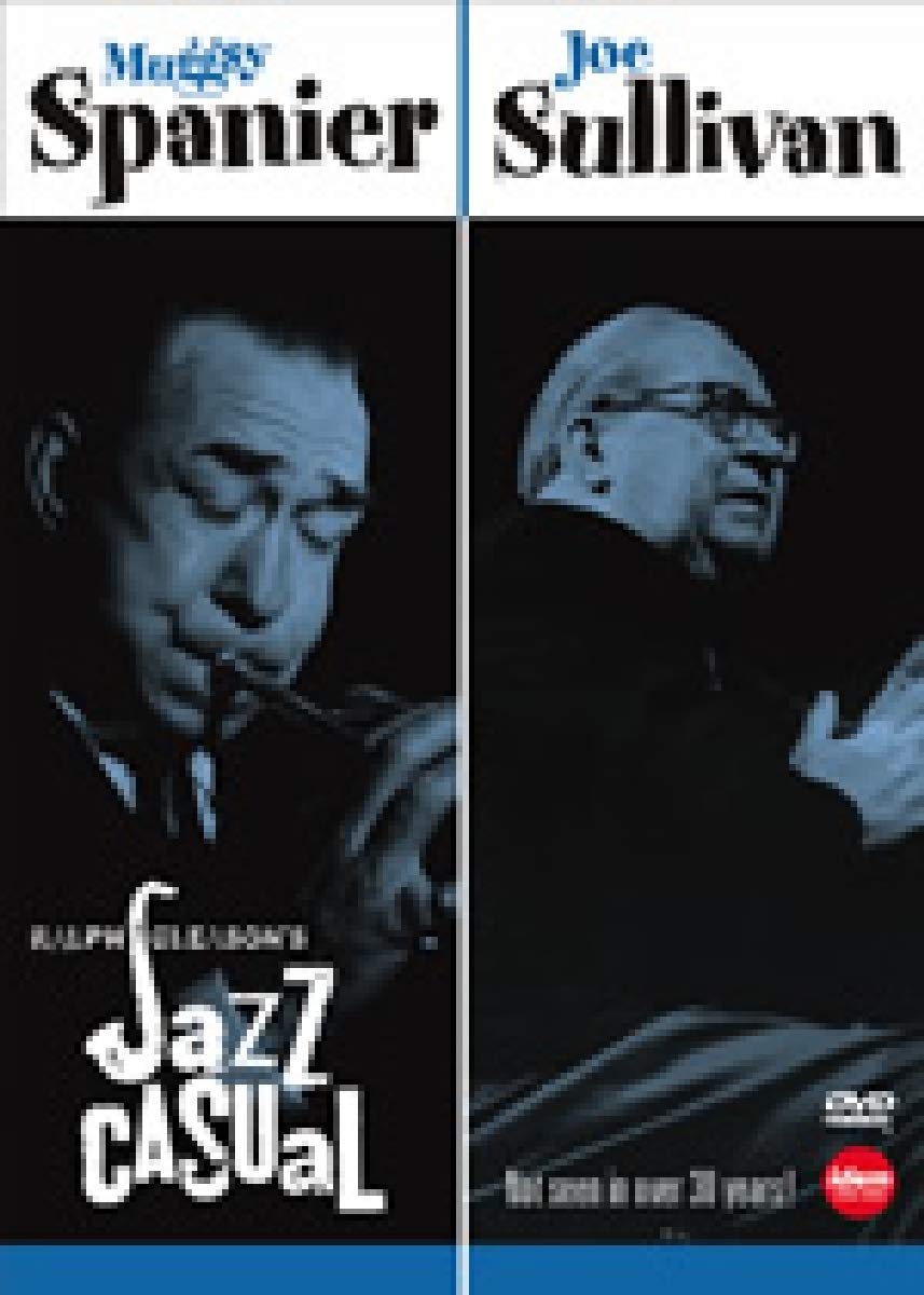 Jazz Casual 07 - Muggsy Spanier & Joe Sullivan Films
