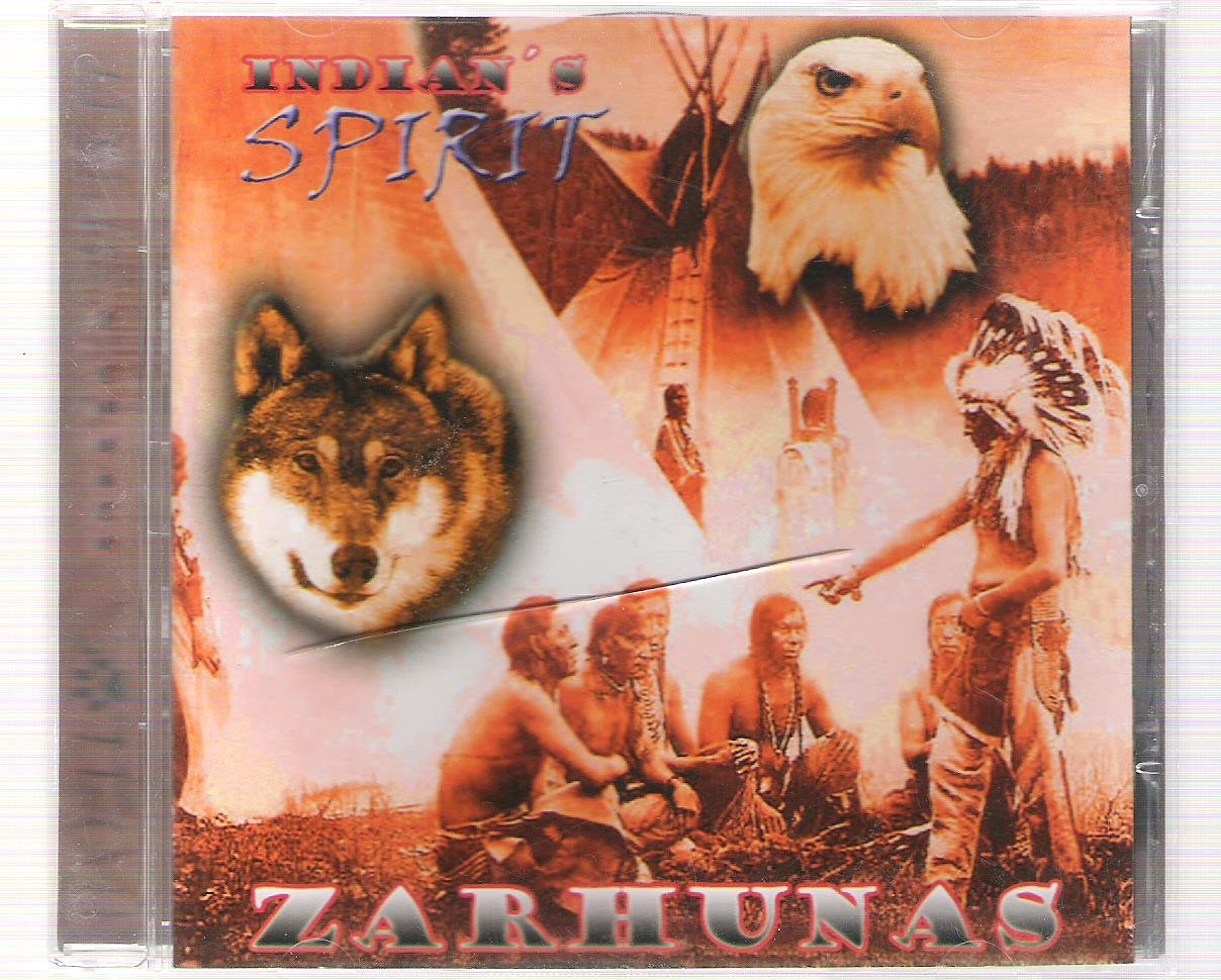 ZARHUNAS Indian Spirit Zarhunas cd