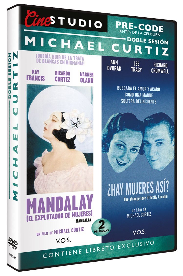 Pre-Code Michael Curtiz Mandalay V.O.S. + ¿Hay Mujeres Así? (The Strange Love of Molly Louvain) V.O.S. Movies