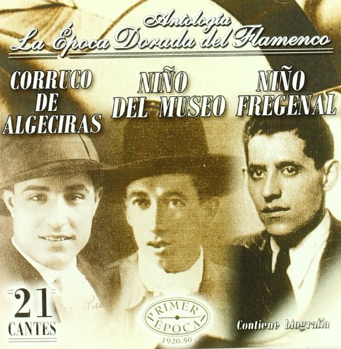 La Epoca Dorada Del Flamenco World Music
