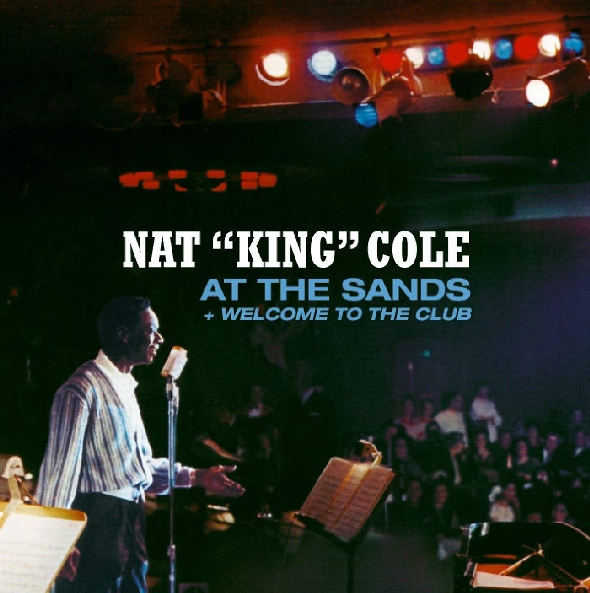 At the Sands & Welcome to the Club Jazz