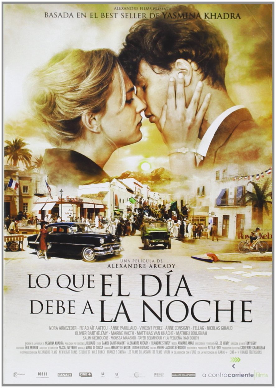 Lo Que El Día Debe A La Noche (Ce Que Le Jour Doit À La Nuit) (2012) Films