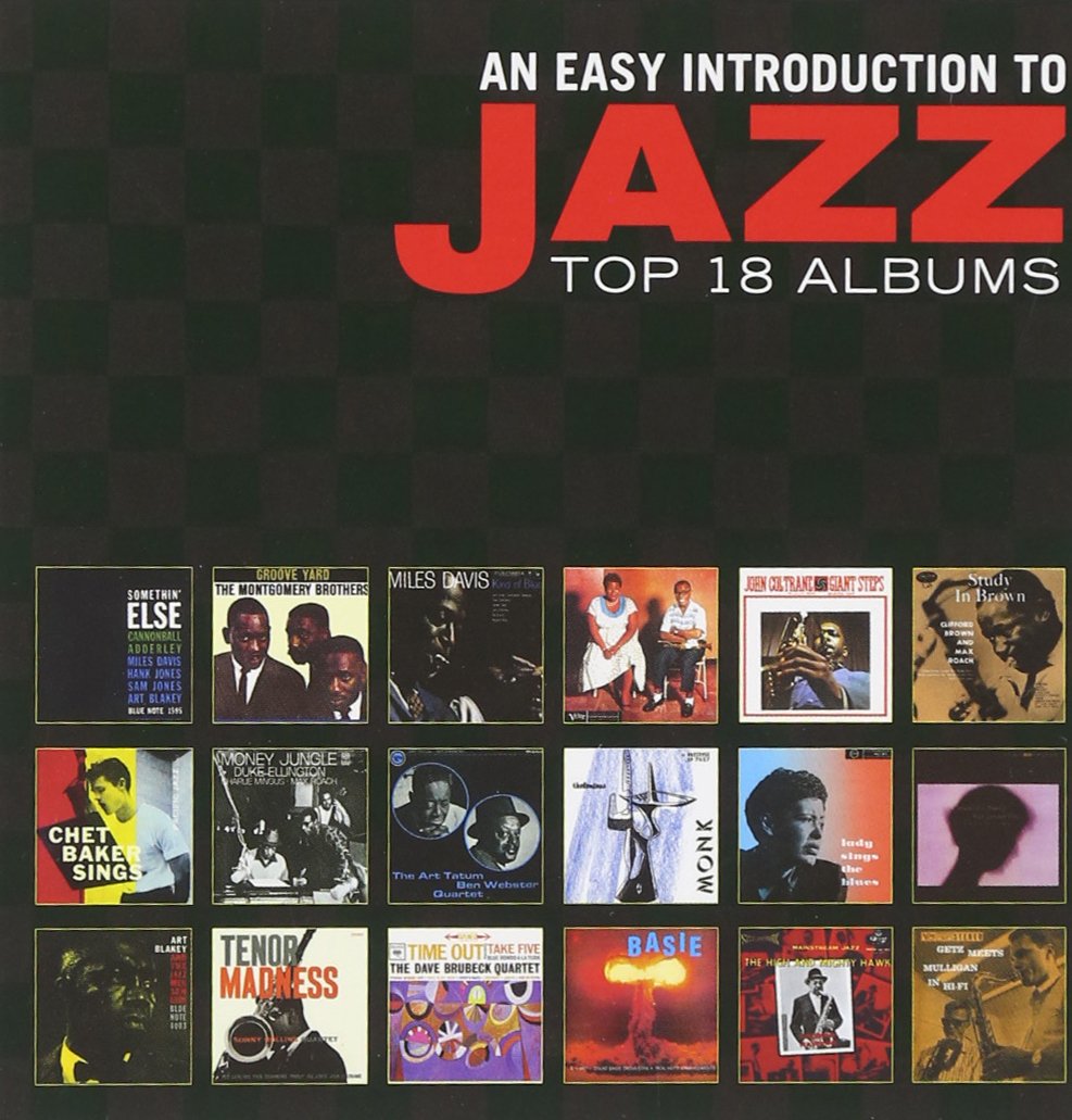 An easy introduction to Jazz-Top 18 albums Jazz