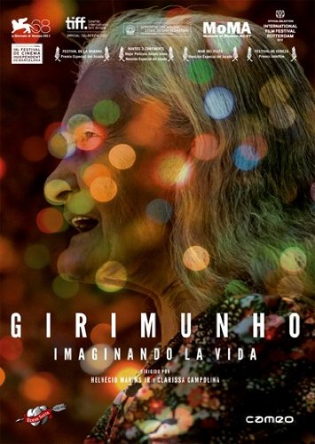 Girimunho: Imaginando La Vida Films