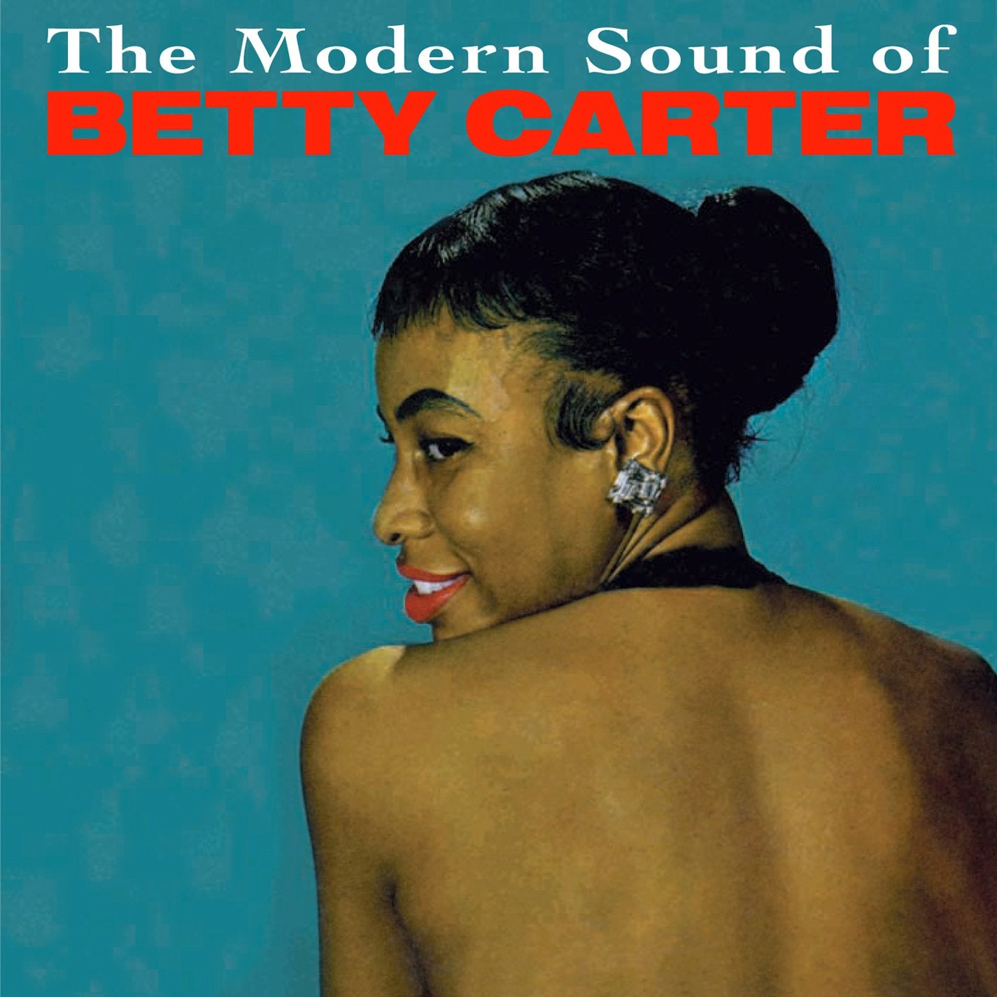 Modern Sound Of Betty Carter Jazz