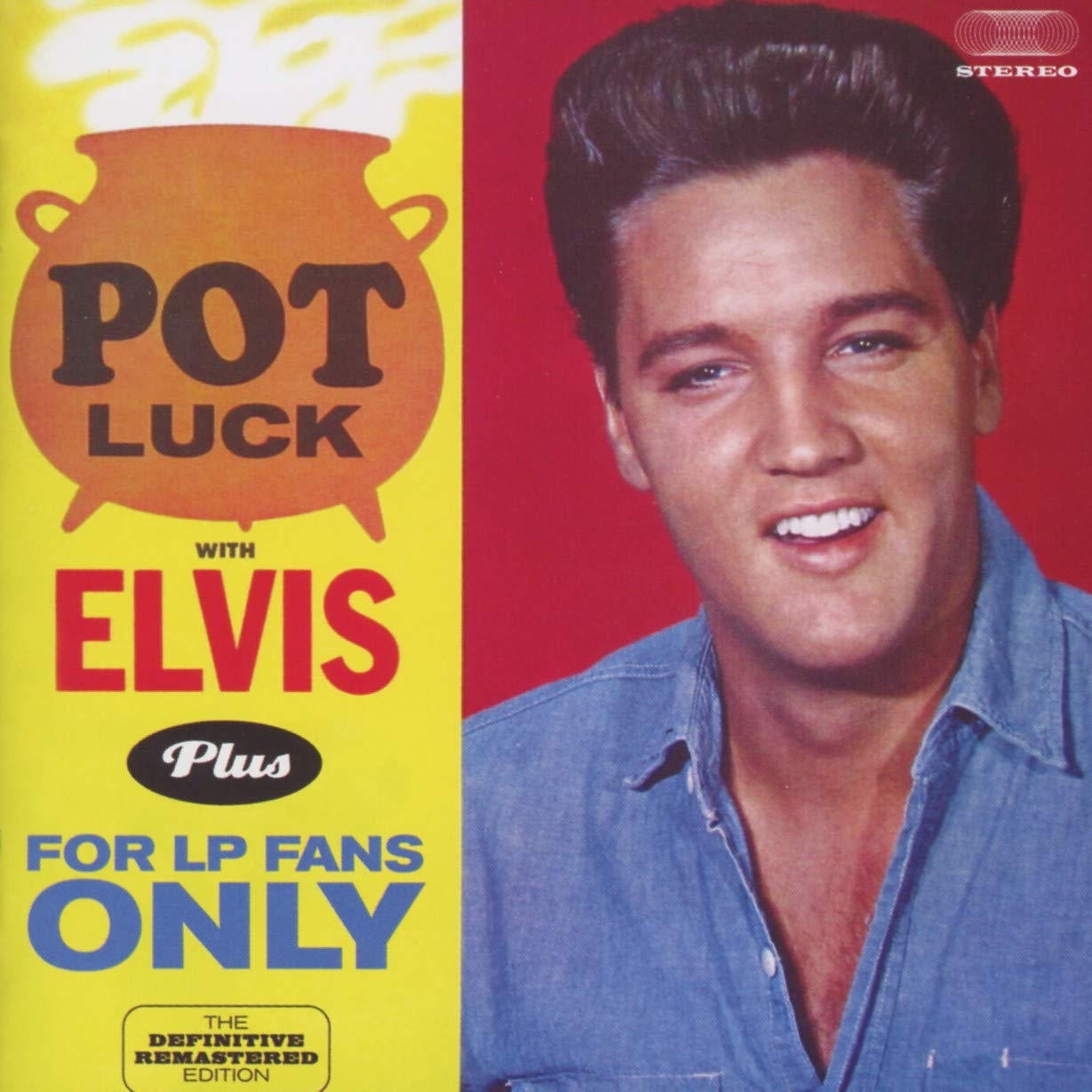 Pot Luck/for Lp Fans Only Rock