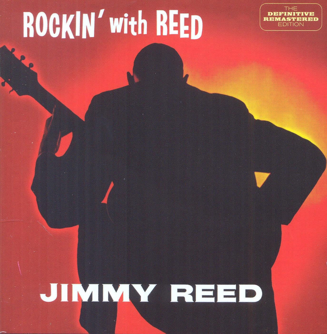 Rockin' With Reed+I'M Jimmy Blues