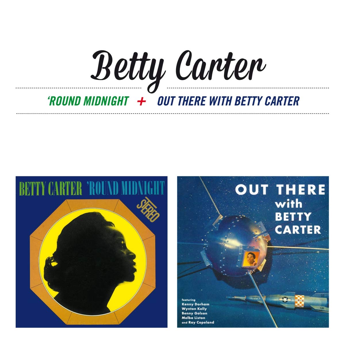 Carter Betty/Round Midnight + Out cd