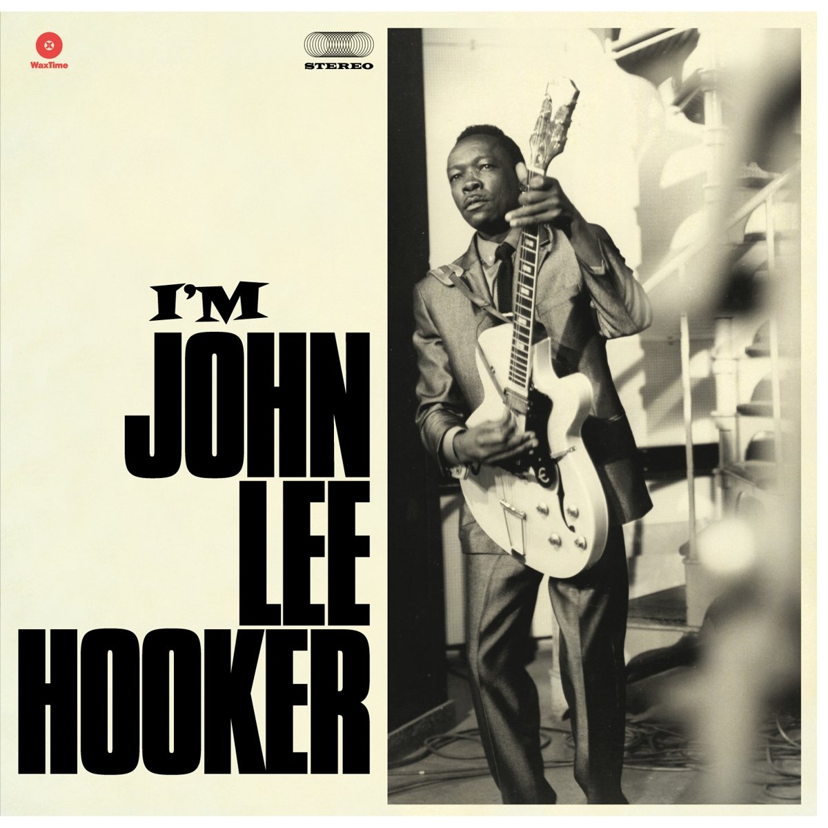I'm John Lee Hooker + 4 Bonus Tracks (Ltd. Edt 180g) Blues