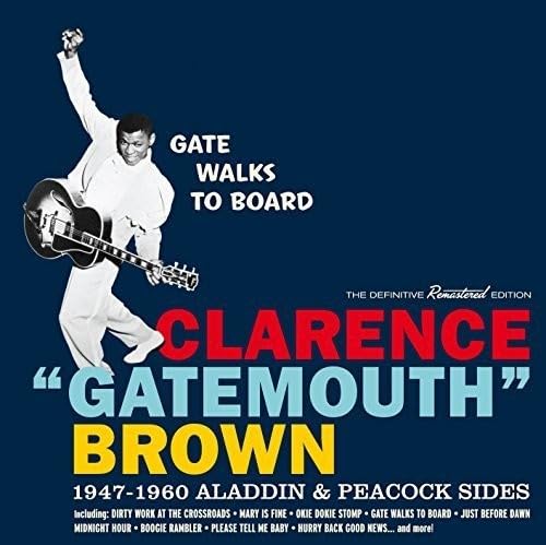 Gate Walks To Board-1947-1960 Aladdin & Sides Blues