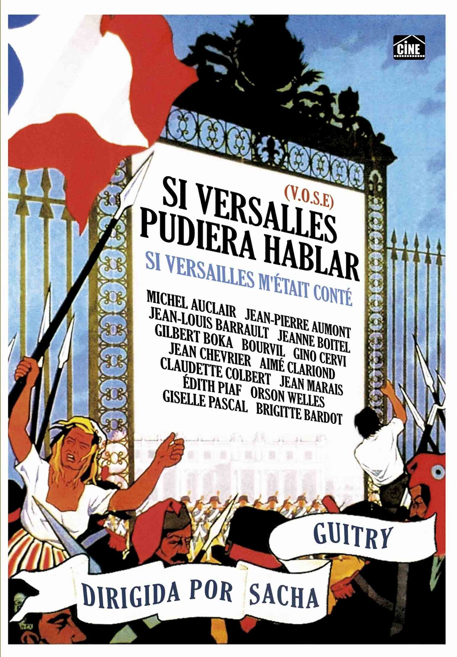 SI VERSALLES PUDIERA HABLAR (si Versailles m'etait conte) NON US FORMAT - Region 2 - PAL Movies