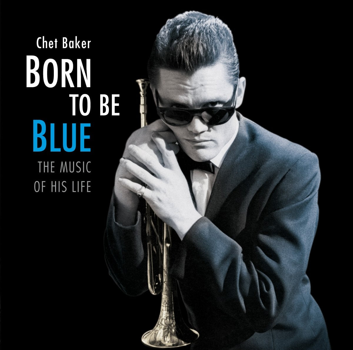Born to Be Blue-the Music of Jazz