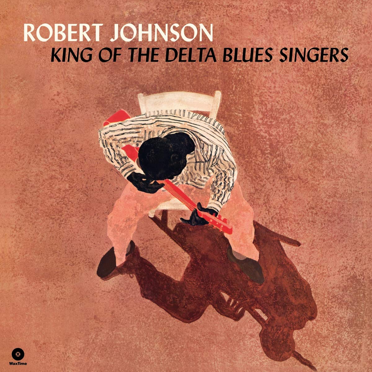 King of the Delta Blues Singers+2 Bonus Tracks Blues