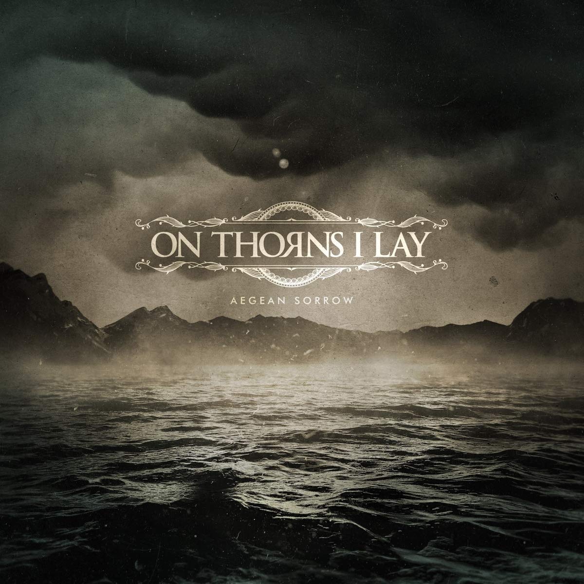 On Thorns I Lay - Aegean Sorrow Metal & Hardrock
