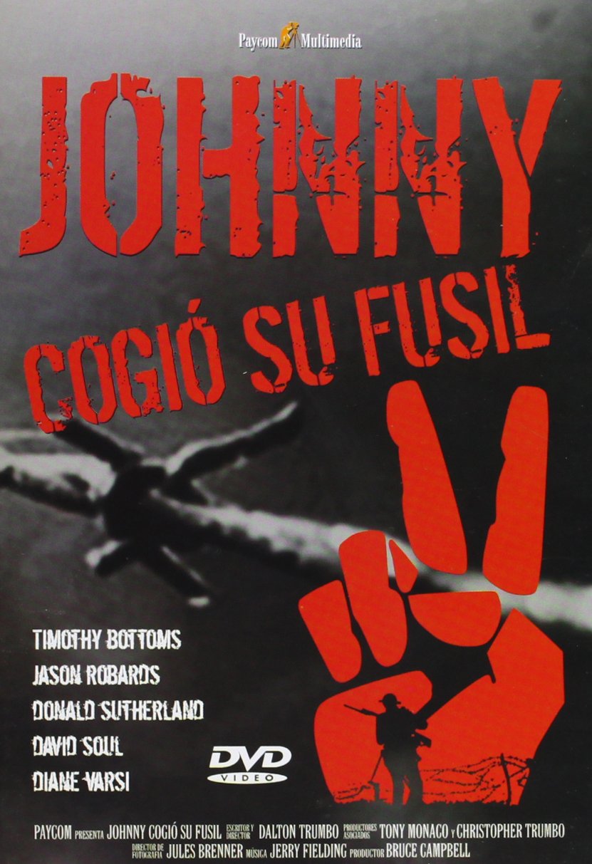 Johnny Got His Gun (Johnny Cogio su Fusil) Audio: English, Spanish Movies