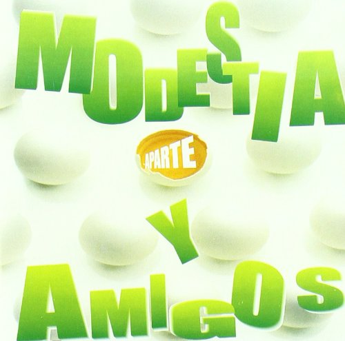 Modestia Aparte Y Sus Amigos Country & Folk