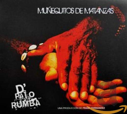 Munequitos De Mantanzas - D Palo Pa Rumba Music
