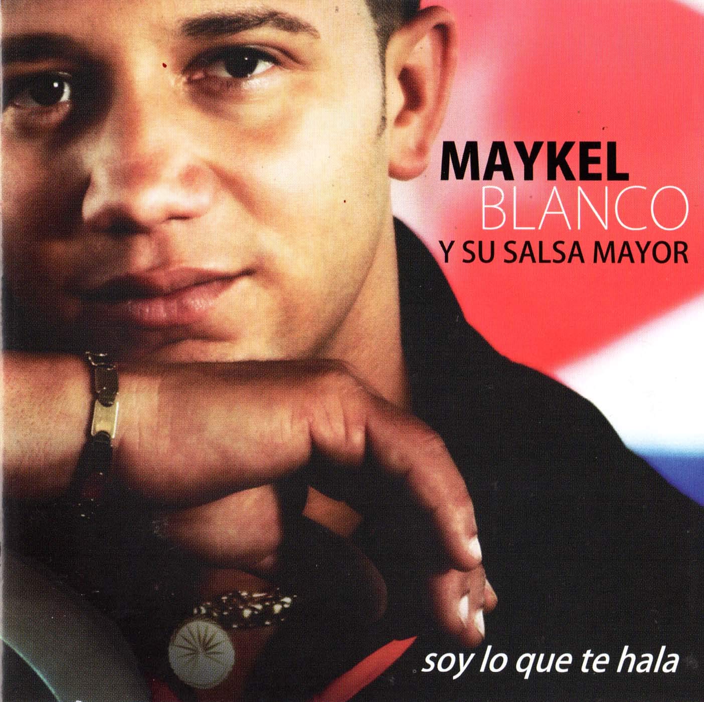 Maykel Y Su Salsa Mayor Blanco - Soy Lo Que Te Hala Pop