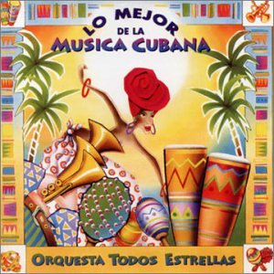 Lo Mejor de la Musica Cubana Country & Folk