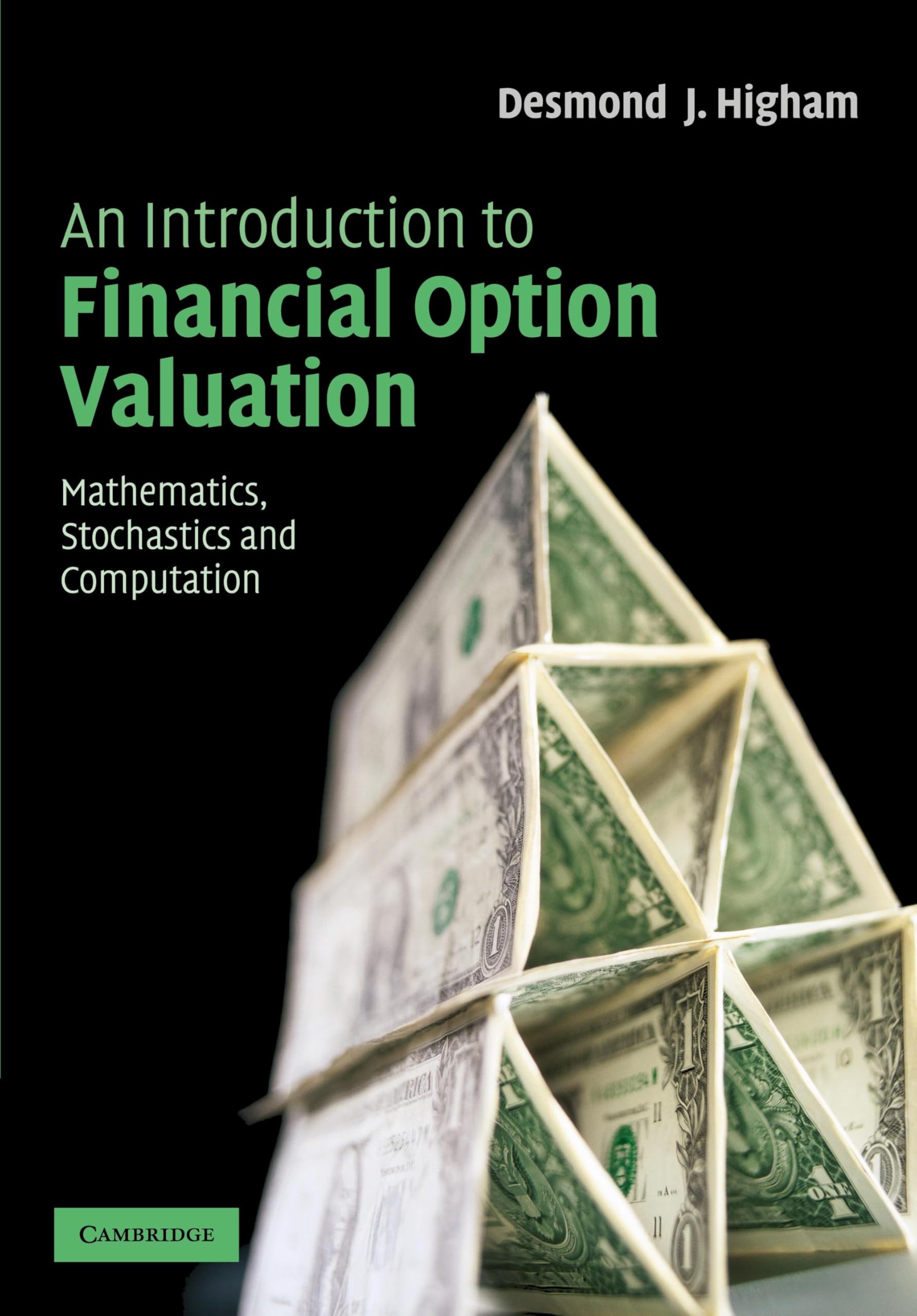 An Introduction to Financial Option Valuation: Mathematics, Stochastics and Computation Law