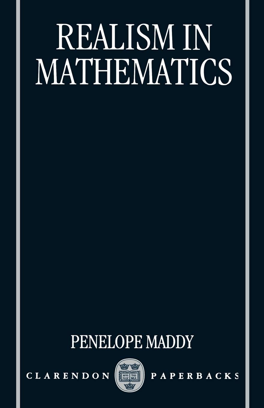 Realism in Mathematics (Clarendon Paperbacks) Philosophy