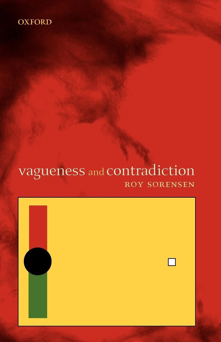 Vagueness and Contradiction Philosophy