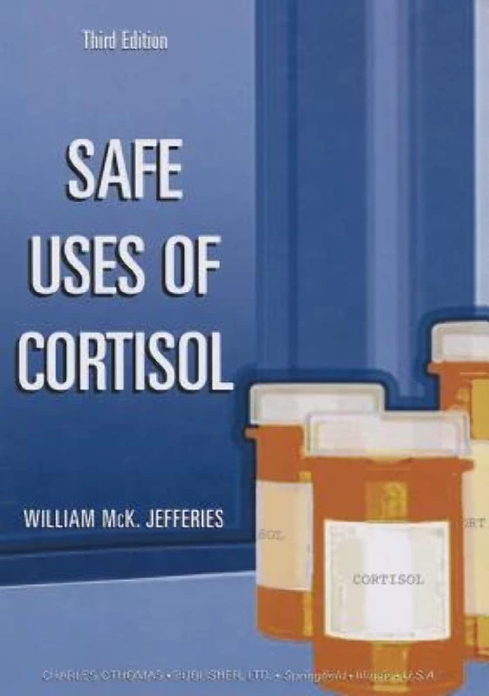 Safe Uses of Cortisol Medicine