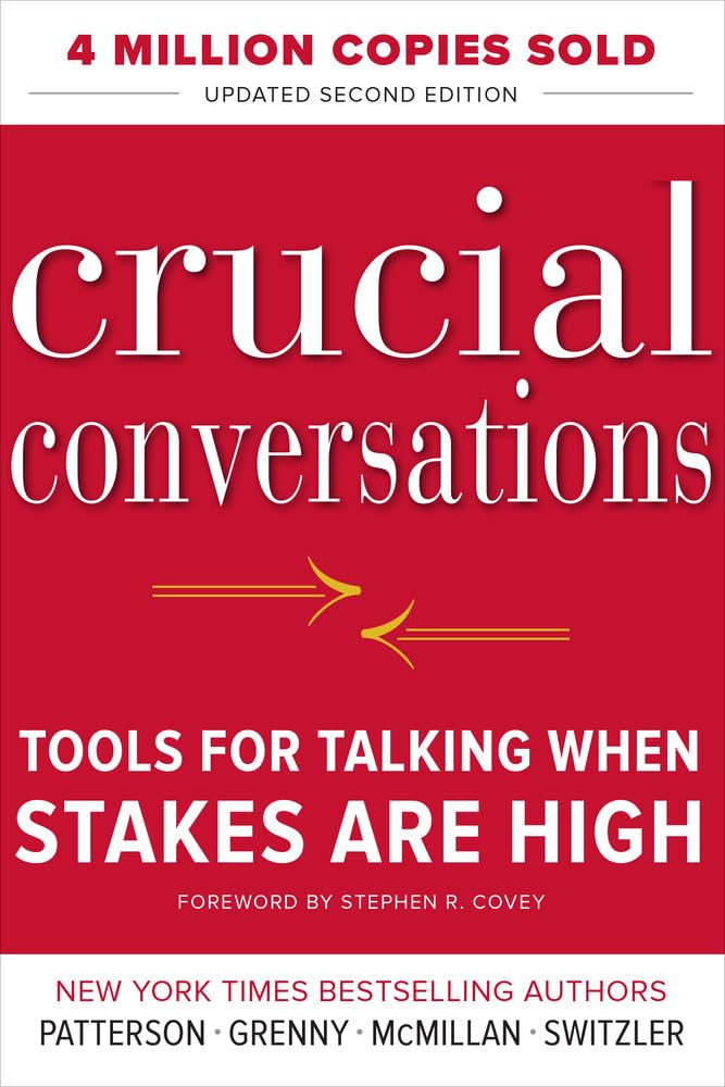 Product Image: Crucial Conversations: Tools for Talking When Stakes Are High