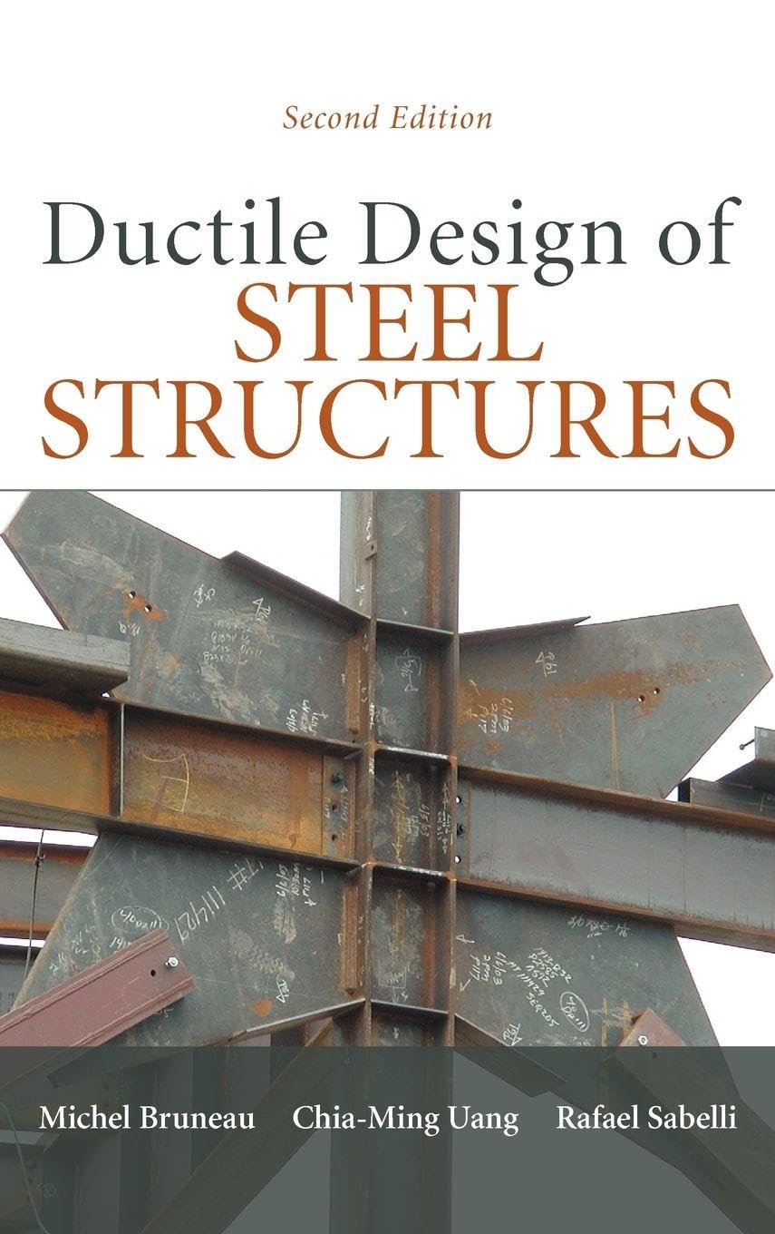 Ductile Design of Steel Structures (Ingegneria) Business & Technology