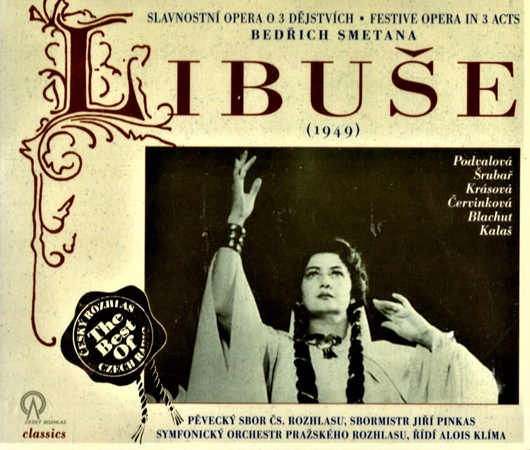 Bedrich Smetana: Libuse (Gesamtaufnahme Prag 1949) Classical