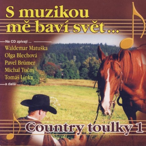 Country Toulky 1 Country & Folk